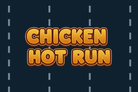 Chicken Hot Run