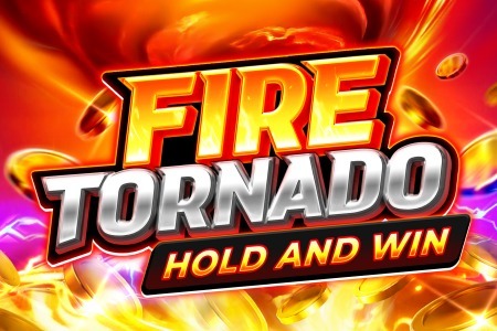 Fire Tornado: Hold and Win